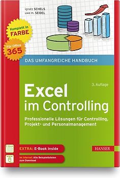 Excel im Controlling. Professionelle Lösungen für Controlling, Projekt- und Personalmanagement. Für Microsoft 365. Inklusive E-Book