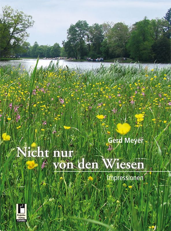 Nicht nur von den Wiesen