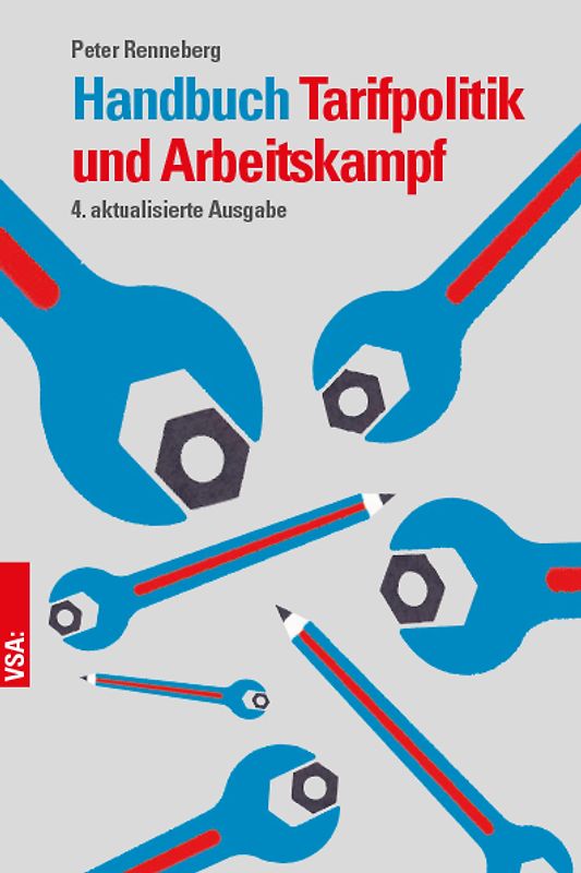 Handbuch Tarifpolitik und Arbeitskampf