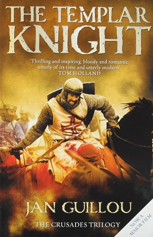 Templar Knight (Crusades Trilogy 2) - Guillou, Jan