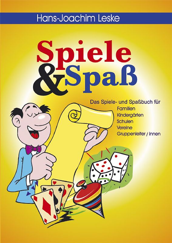 Spiele und Spass