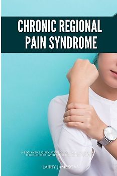 Complex Regional Pain Syndrome