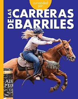 Curiosidad Por Las Carreras de Barriles