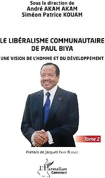 Le libéralisme communautaire de Paul Biya