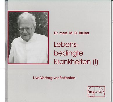 Lebensbedingte Krankheiten (I)