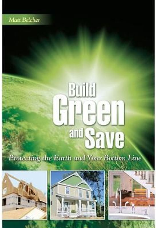 Build Green and Save