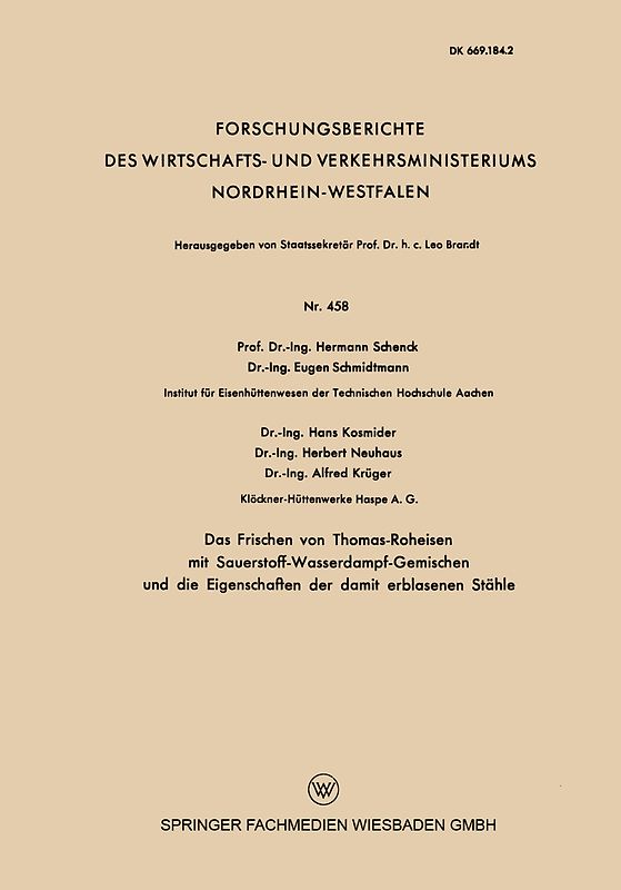 Das Frischen von Thomas-Roheisen mit Sauerstoff-Wasserdampf-Gemischen und die Eigenschaften der damit erblasenen Stähle