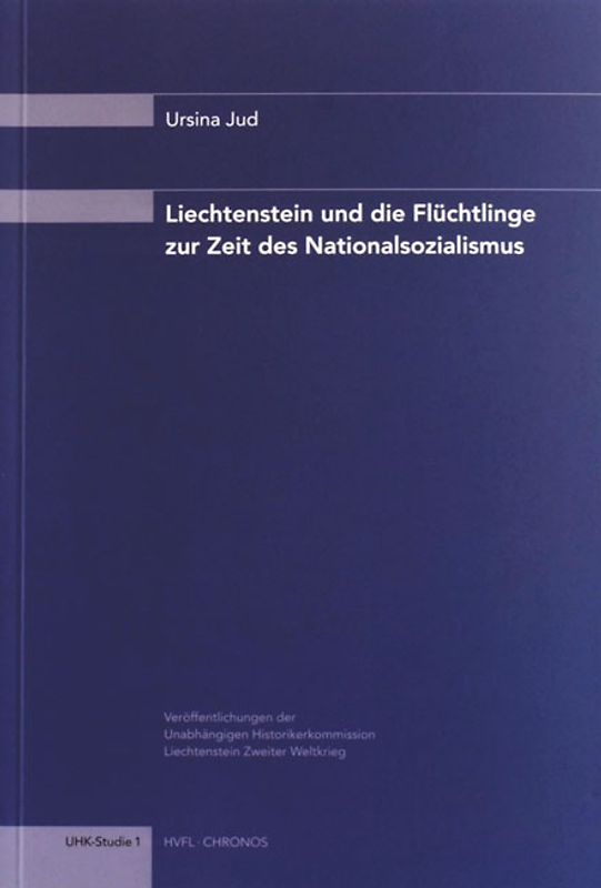 Liechtenstein und die Flüchtlinge zur Zeit des Nationalsozialismus
