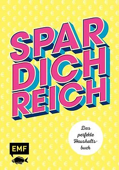 Spar dich reich! – Das perfekte Haushaltsbuch