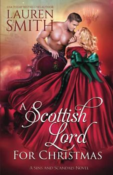 A Scottish Lord for Christmas (Sins and Scandals, Band 3)