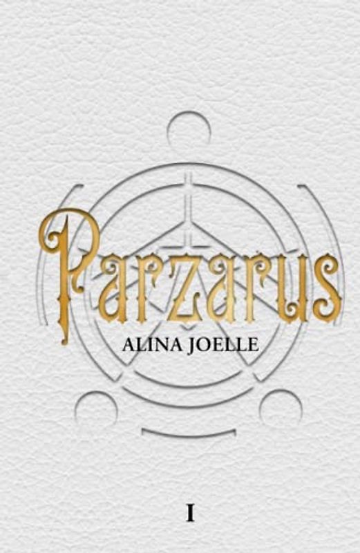 Parzarus: Sammelband 1 (Sapphic Trilogie)