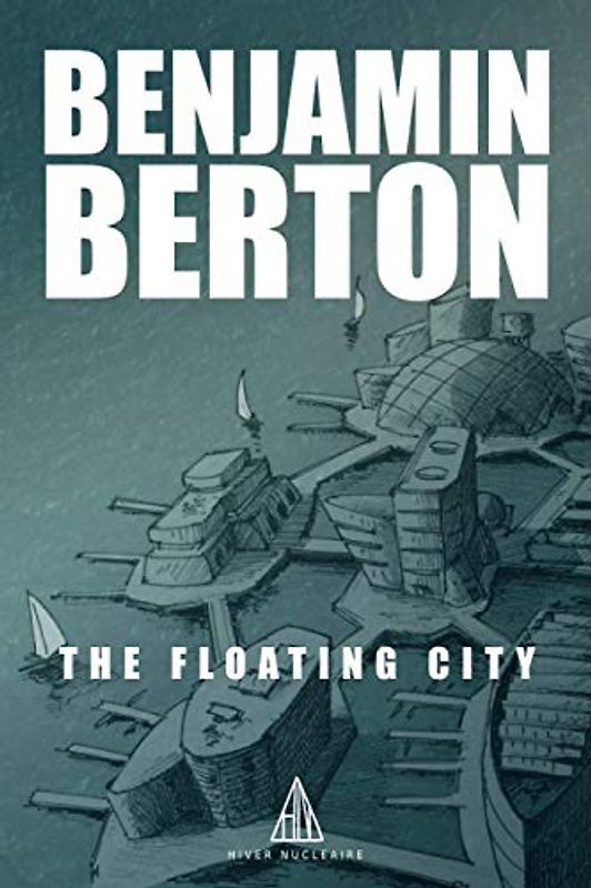 The Floating City