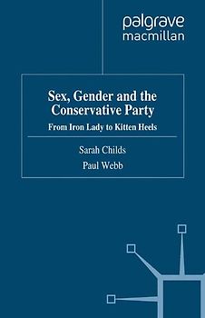 Sex, Gender and the Conservative Party