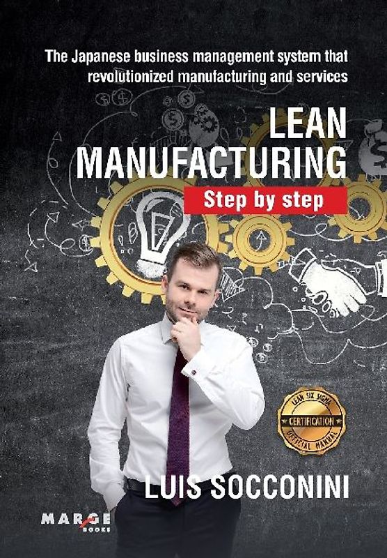 Lean manufacturing : step by step