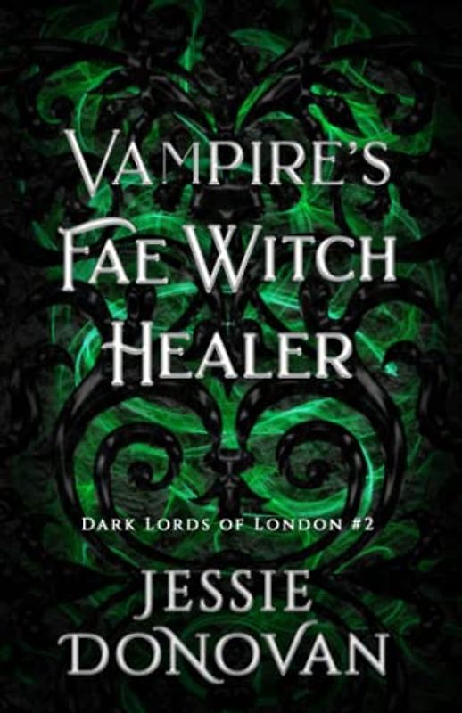 Vampire's Fae Witch Healer