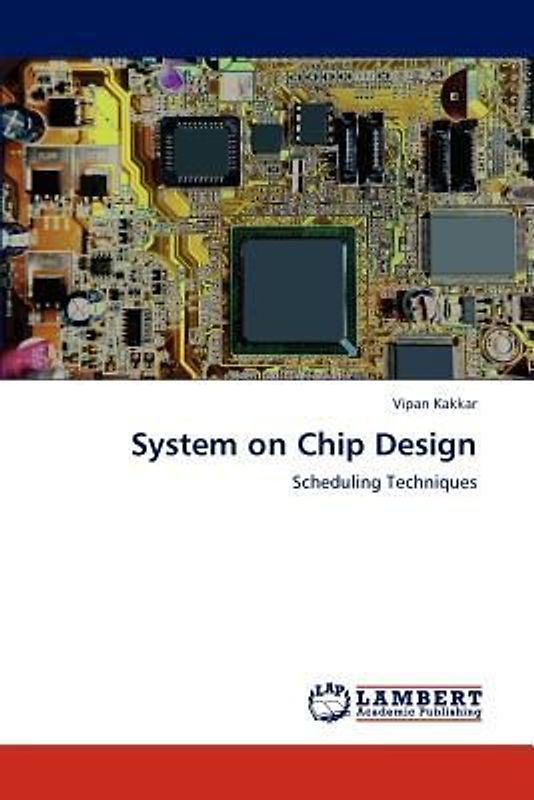 System on Chip Design