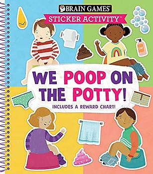 Brain Games - Sticker Activity: We Poop on the Potty!
