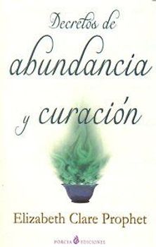 Decretos de abundancia y curación