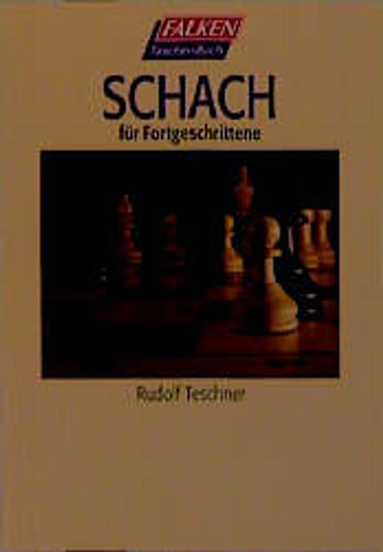 Schach für Fortgeschrittene