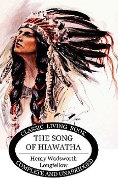 The Song of Hiawatha