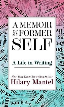 A Memoir of My Former Self