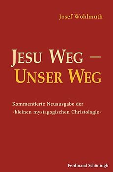 Jesu Weg – Unser Weg