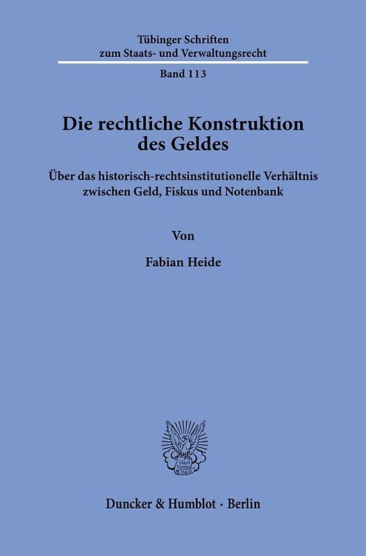 Die rechtliche Konstruktion des Geldes