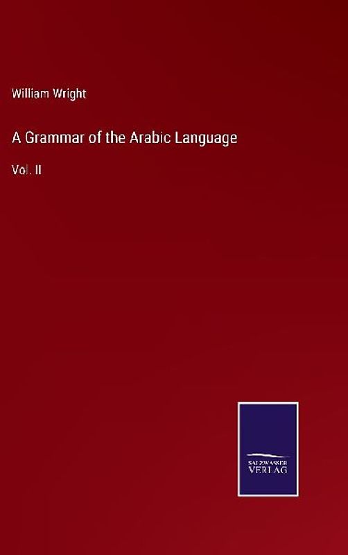 A Grammar of the Arabic Language