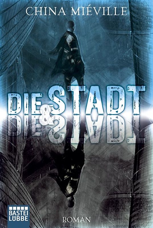 Die Stadt und die Stadt