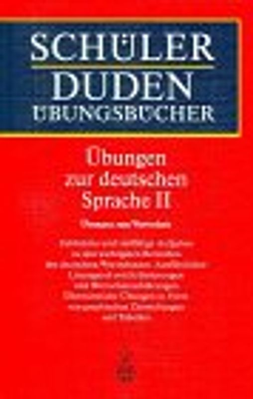 Übungen zur deutschen Sprache II