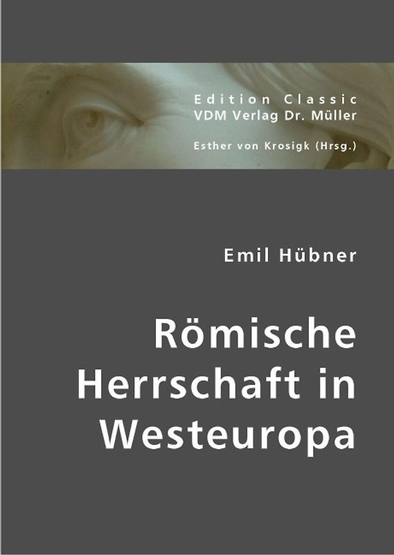 Römische Herrschaft in Westeuropa