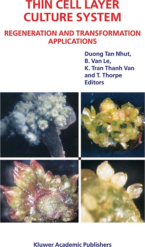 Thin Cell Layer Culture System: Regeneration and Transformation Applications