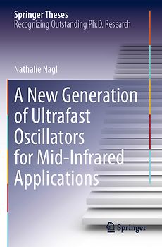 A New Generation of Ultrafast Oscillators for Mid-Infrared Applications