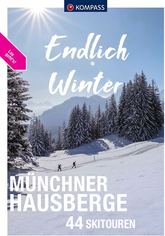 KOMPASS Endlich Winter - Münchner Hausberge