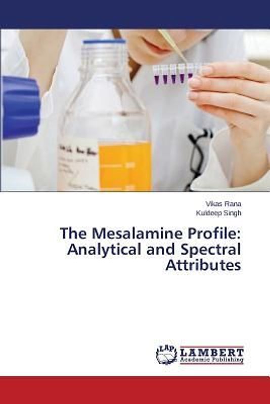 The Mesalamine Profile:  Analytical and Spectral Attributes