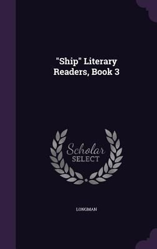 "Ship" Literary Readers, Book 3