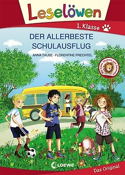 Leselöwen 1. Klasse - Der allerbeste Schulausflug
