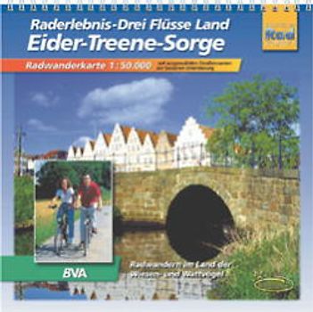 Radererlebnis Drei-Flüsse-Land. Eider-Treene-Sorge. Massstab 1:50000. Radwanderführer