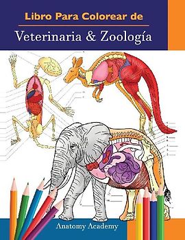 Libro Para Colorear de Veterinaria &amp; Zoología