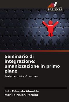 Seminario di integrazione: umanizzazione in primo piano