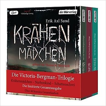Die Victoria-Bergman-Trilogie. Krähenmädchen - Narbenkind - Schattenschrei. Die Limitierte Gesamtausgabe - Psychothriller