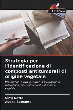 Strategia per l'identificazione di composti antitumorali di origine vegetale