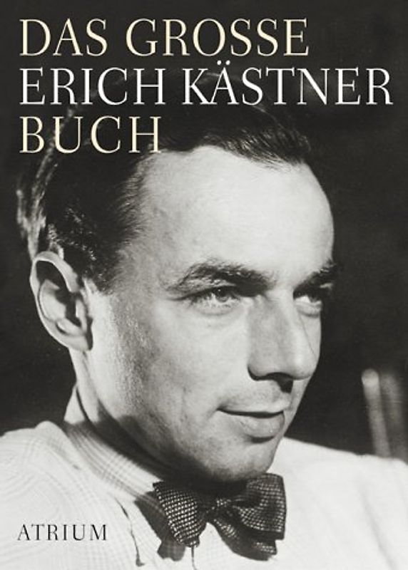 Das grosse Erich Kästner Buch