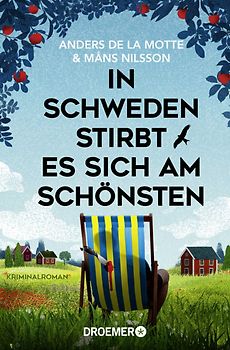 In Schweden stirbt es sich am schönsten