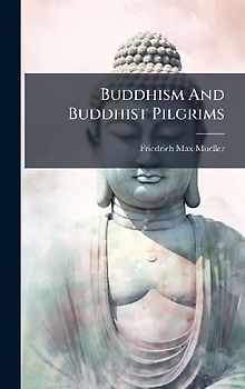 Buddhism And Buddhist Pilgrims