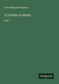 A Treatise on Money