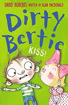 Kiss!: 13 (Dirty Bertie, 13)