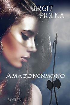 Amazonenmond - Fiolka, Birgit