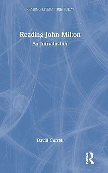 Reading John Milton