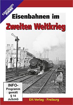Eisenbahnen im Zweiten Weltkrieg DVD